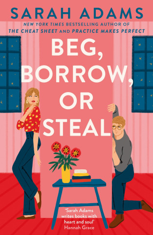 Beg, Borrow, or Steal (Puha kötésű)