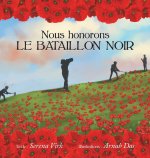 Nous honorons le Bataillon Noir
