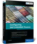 Configuring SAP S/4HANA Finance