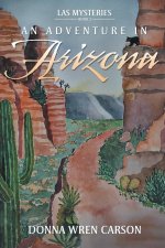 An Adventure in Arizona
