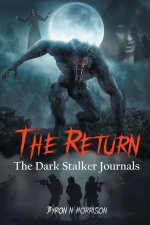 The Return