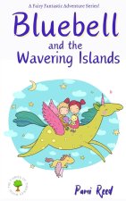 Bluebell and the Wavering Islands