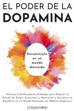 El Poder de la Dopamina