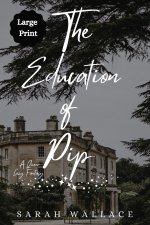 The Education of Pip