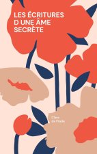 Les Écritures d'une âme secr?te
