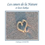 Les coeurs de la Nature et leurs ha?kus