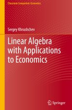 Linear Algebra with Applications to Economics
