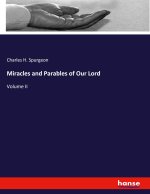 Miracles and Parables of Our Lord