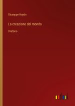 La creazione del mondo