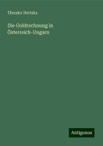 Die Goldrechnung in Österreich-Ungarn