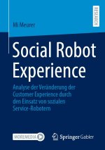 Social Robot Experience