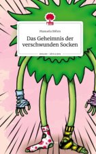 Das Geheimnis der verschwunden Socken. Life is a Story - story.one