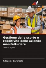 Gestione delle scorte e redditivit? delle aziende manifatturiere