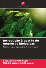 Introduç?o ? gest?o de empresas biológicas