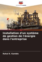 Installation d'un syst?me de gestion de l'énergie dans l'entreprise