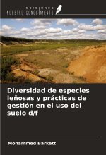 Diversidad de especies le?osas y prácticas de gestión en el uso del suelo d/f