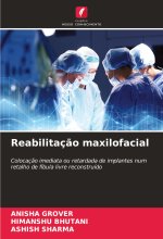 Reabilitaç?o maxilofacial