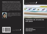 Implantes de zirconia de una pieza