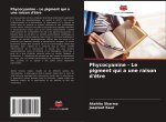 Phycocyanine - Le pigment qui a une raison d'?tre