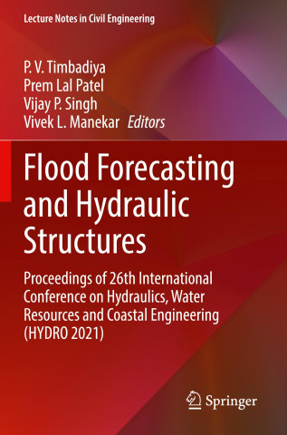 Flood Forecasting and Hydraulic Structures