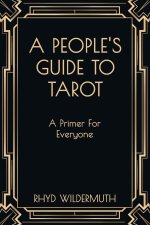 A People's Guide to Tarot