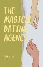 The Magical Dating Agency