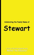 Celebrating the Family Name of Stewart