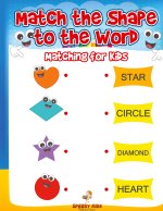 Match the Shape to the Word
