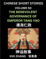 Chinese Short Stories (Part 50) - The benevolent governance of Emperor Tang Yao, Learn Ancient Chinese Myths, Folktales, Shenhua Gushi, Easy Mandarin