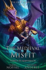 The Medieval Misfit
