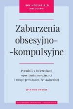 Zaburzenia obsesyjno-kompulsyjne. Wydanie drugie