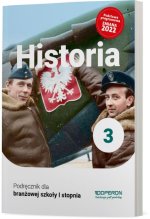 Historia 3. Szkoła branżowa I stopnia. Podręcznik. Nowa edycja