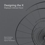 DESIGNING THE X