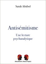 Antisémitisme, une lecture psychanalytique