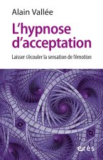 L'hypnose d'acceptation
