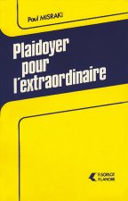 Plaidoyer pour l'extraordinaire