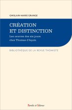 Création et distinction