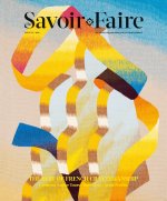 The Savoir-Faire : New World of Craft