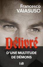 Libéré de 27 légions de démons