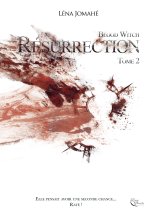 Résurrection, Tome 2