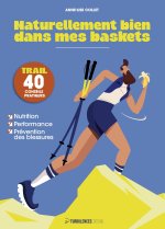 Naturellement bien dans mes baskets
