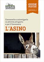 asino. Conoscerlo e coinvolgerlo in attività all'aperto e per il benessere