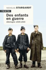 Des enfants en guerre. Allemagne (1939-1945)