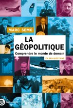 Géopolitique en 100 questions