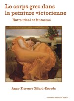 Le Corps grec dans la peinture victorienne