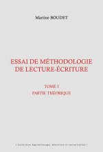 Essai de méthodologie de lecture-écriture