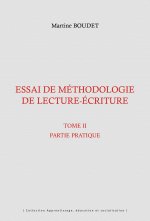 Essai de méthodologie de lecture-écriture