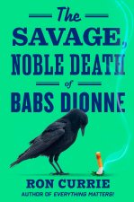 SAVAGE NOBLE DEATH OF BABS DIONNE