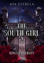 THE SOUTH GIRL : TOME 2 - KING'S UNIVERSITY