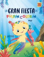 La gran fiesta de pulpin colorin
